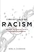 Conceptualizing Racism by Noel A. Cazenave