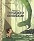 The Good Dinosaur by Bill Scollon