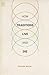 How Traditions Live and Die by Olivier Morin