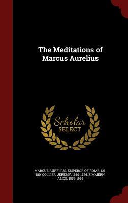 The Meditations of Marcus Aurelius