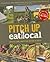 Pitch Up, Eat Local: Where to Camp, What to Eat and How to Cook It