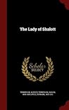 The Lady of Shalott by Alfred Tennyson
