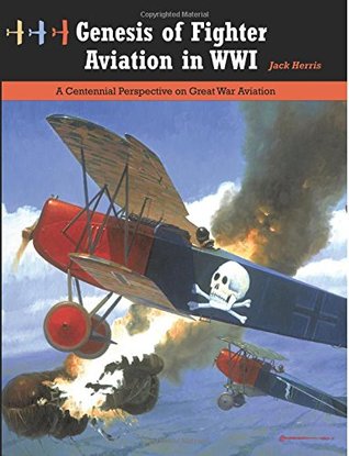 Genesis of Fighter Aviation in WWI