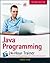 Java Programming: 24-Hour Trainer