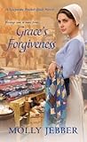 Grace's Forgiveness by Molly Jebber