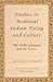 Studies in Medieval Indian Polity and Culture (The Delhi Sultanate and Its Times)