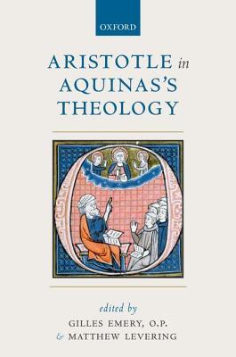 Aristotle in Aquinas's Theology (Hardcover)
