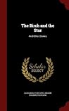 The Birch and the Star: And Other Stories