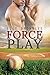 Force Play