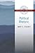 Political Rhetoric: A Presi...