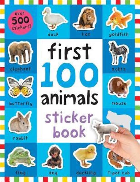 First 100 Stickers: Animals: Over 500 Stickers