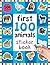 First 100 Animals Stickers Book: 500 Stickers