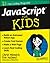 JavaScript for Kids for Dummies