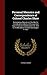 Personal Memoirs and Correspondence of Colonel Charles Shaw: Comprising a Narrative of the War for Constitutional Liberty in Portugal and Spain From ... the Dissolution of the British Legion in 1837