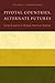 Pivotal Countries, Alternate Futures: Using Scenarios to Manage American Strategy