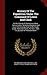 History Of The Expedition Under The Command Of Lewis And Clark: To The Sources Of The Missouri River, Thence Across The Rocky Mountains And Down The ... Years 1804-5-6, By Order Of The Government