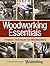 Woodworking Essentials: Tim...