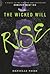 The Wicked Will Rise (Dorot...
