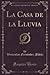 La Casa de la Lluvia (Classic Reprint) (Spanish Edition)