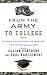 From the Army to College: Transitioning from the Service to Higher Education
