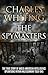 The Spymasters: The True Story of Anglo-American Intelligence Operations within Nazi Germany 1939-1945