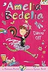 Amelia Bedelia Dances Off by Herman Parish