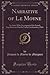 Narrative of Le Moyne (Classic Reprint): An Artist Who Accompanied the French Expedition to Florida, Under Laudonnière, 1564
