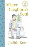 Mister Cleghorn’s Seal by Judith Kerr