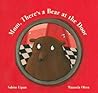 Mom, There's a Bear at the Door by Sabine Lipan Mom, There's a Bear at the Door by Sabine Lipan