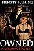 OWNED: A Romance Novel: The...
