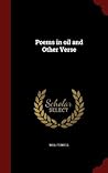 Poems in oil and Other Verse