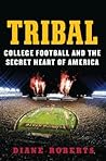 Tribal by Diane Roberts