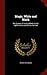 Magic, White and Black: The Science of Finite and Infinite Life. Eighth (American) Edition, Revised