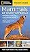 National Geographic Pocket Guide to the Mammals of North America