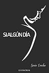 Si algún día (Spanish Edition) Si algún día (Spanish Edition)