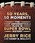 50 Years, 50 Moments by Jerry Rice
