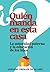 ¿Quién manda en esta casa?: La autoridad paterna y la educación de los hijos (Spanish Edition)