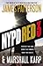 NYPD Red 3 (NYPD Red, #3)