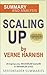 Scaling Up: How a Few Companies Make It...and Why the Rest Don't, Scaling Up by Verne Harnish: A Summary and Analysis