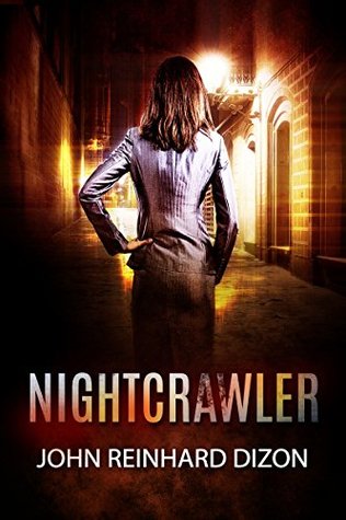 Nightcrawler (Kindle Edition)