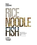 Rice, Noodle, Fish: Deep Travels Through Japan's Food Culture