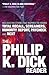 The Philip K. Dick Reader