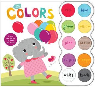 Little Friends Sound Book: Colors (Board Book)