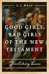 Good Girls, Bad G...