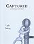 Captured