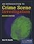 An Introduction to Crime Scene Investigation: .