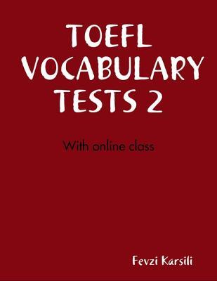 TOEFL Vocabulary Tests 2