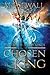 Trials of Boy Kings (Chosen King #2)