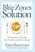 Blue Zones Solution, The by Dan Buettner