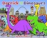 Derrick and the Dinosaurs